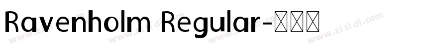 Ravenholm Regular字体转换